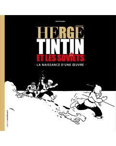 Tintin Libri 24357 Hergé, Tintin et les Soviets La naissance d'une oeuvre
