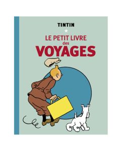 Tintin Libri 28903 Le Petit Livre des Voyages