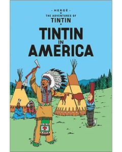 Tintin Albi 72202 3. Tintin in America (EN)