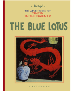 Tintin Libri 74602 Album FS The Blue Lotus (English)