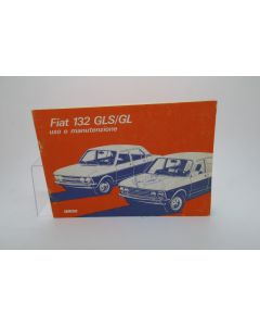 Libretto di Uso e Manutenzione Fiat 132 GLS GL