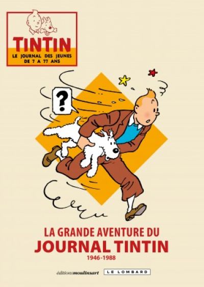 Tintin Libri 24019 Le Grande Aventure du Jurnal Tintin