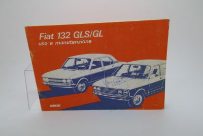 Libretto di Uso e Manutenzione Fiat 132 GLS GL
