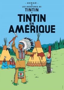 Tintin Moulisart Poster 22020 Tintin en Amerique 70x50cm