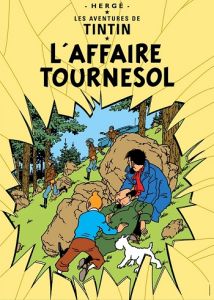 Tintin Moulisart Poster 22170 L'affaire Tournesol 70x50cm