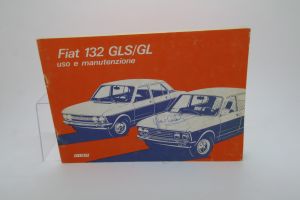 Libretto di Uso e Manutenzione Fiat 132 GLS GL